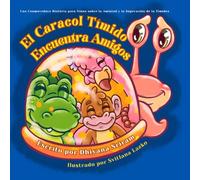 El Caracol Tímido Encuentra Amigos: Una Conmovedora Historia para Niños sobre la Amistad y la Superación de la Timidez
