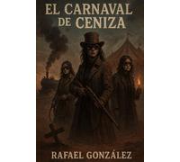 El Carnaval de Ceniza