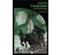 El Carruaje Fantasma Y Otras Historias Sobrenaturales - [Livre en VO] B Edwards, Amelia (Auteur)