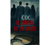 El Cártel de la Salud
