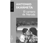 El cartero de Neruda/ Neruda's Postman