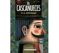 El cascanueces/ The Nutcracker