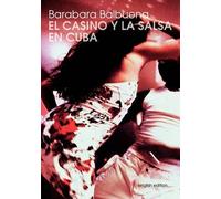 El Casino Y La Salsa En Cuba