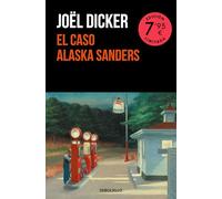 El caso Alaska Sanders (edición limitada)