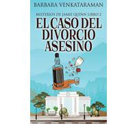 El Caso Del Divorcio Asesino