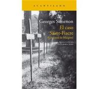 El Caso Saint-Fiacre Simenon, Georges (Auteur)