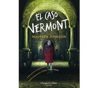 El Caso Vermont - [Livre en VO] Johnson, Maureen (Auteur)