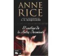 El Castigo De La Bella Durmiente - Rice, Anne Rice, Anne (Auteur)