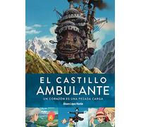 El castillo ambulante un corazon es una pesada carga