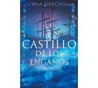 EL CASTILLO DE LOS ENGAÑOS