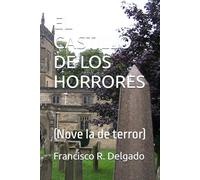 EL CASTILLO DE LOS HORRORES: (Nove la de terror)