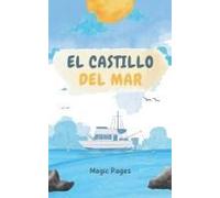 El Castillo Del Mar (Creative Garden) (Spanish Edition)