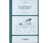 El castillo en el cielo: Biblioteca Ghibli