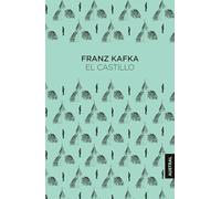 El Castillo (Novela) / The Castle (a Novel)