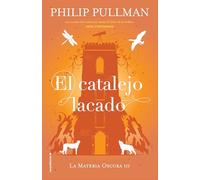 El catalejo lacado/ The Amber Spyglass