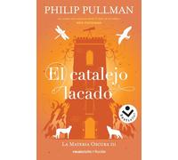 El catalejo lacado / The Amber Spyglass