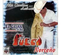 El Cejas Y Su Fuego Norteno (Mis Canciones Al Estilo Norteno) 287