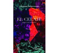 El celaje, pages mexicaines Nouvelles - Bernard Germain Lacombe - L'harmattan - broché - Nouvelles