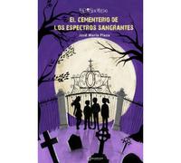 El Cementerio De Los Espectros Sangrantes