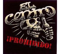 El Centro - Prohibido