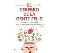 El Cerebro De La Gente Feliz / The Brain Of Happy People