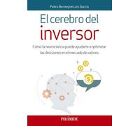 El cerebro del inversor: Cómo la neurociencia puede ayudarte a optimizar las decisiones en el mercado de valores