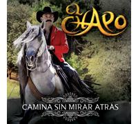 El Chapo de Sinaloa – Camina Sin Mirar Atras – CD – Sony Music