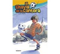 El Chaval De La Cantera [Livre en VO] Prats, Luis (Auteur)