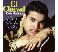 El Chaval - Para Toda La Vida