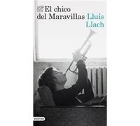 El Chico Del Maravillas - [Livre en VO] Lluis Llach (Auteur)