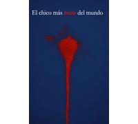 El chico más triste del mundo