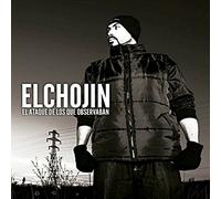 El Chojin - Ataque de Los Que Observaban [Import]