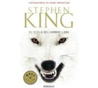 El Ciclo Del Hombre Lobo - Stephen King Stephen King (Auteur)