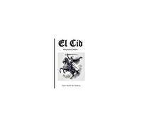 El Cid: Illustrated Edition