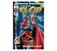 EL CID: REGRESO A CASA
