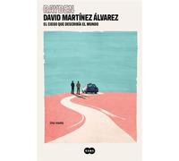 El ciego que describía el mundo - David Martínez Álvarez - SUMA - ebook (ePub) - Livre
