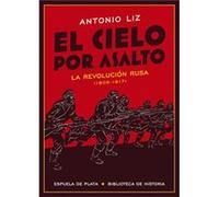 El Cielo Por Asalto - [Livre en VO] Liz, Antonio (Auteur)