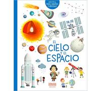 El cielo y el espacio / The Sky and Space