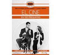 El cine en 100 preguntas