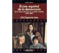 El Cine Espanol De La Democracia Josâe Marâia Caparrâos Lera (Auteur)