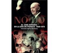 EL cine español en la era de Franco