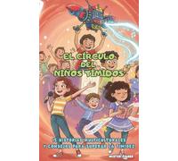 El Círculo del Niños Tímidos: 15 historias multiculturales y consejos para superar la timidez