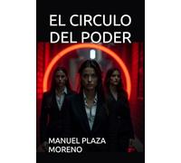 EL CIRCULO DEL PODER