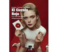 El Círculo Rojo: Una colección poética Wittgensteiniana