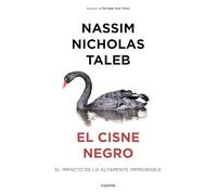 El cisne negro: El impacto de lo altamente improbable