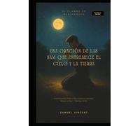El Clamor de Medianoche: Una Oración de las 3AM que Estremece el Cielo y la Tierra