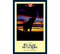 El clan de la loba/ The She Wolf Clan