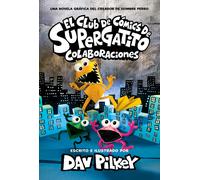 El Club De Cómics De Supergatito: Colaboraciones (Cat Kid Comic Club: Collaborations)