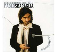 Pablo Sbaraglia - El Club de la Moneda de Plata [Import]