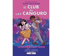 El Club de las Canguro 8: Logan x Mary Anne